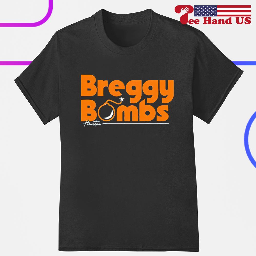 Alex Bregman Houston Astros Breggy Bombs shirt, hoodie, sweater, long  sleeve and tank top