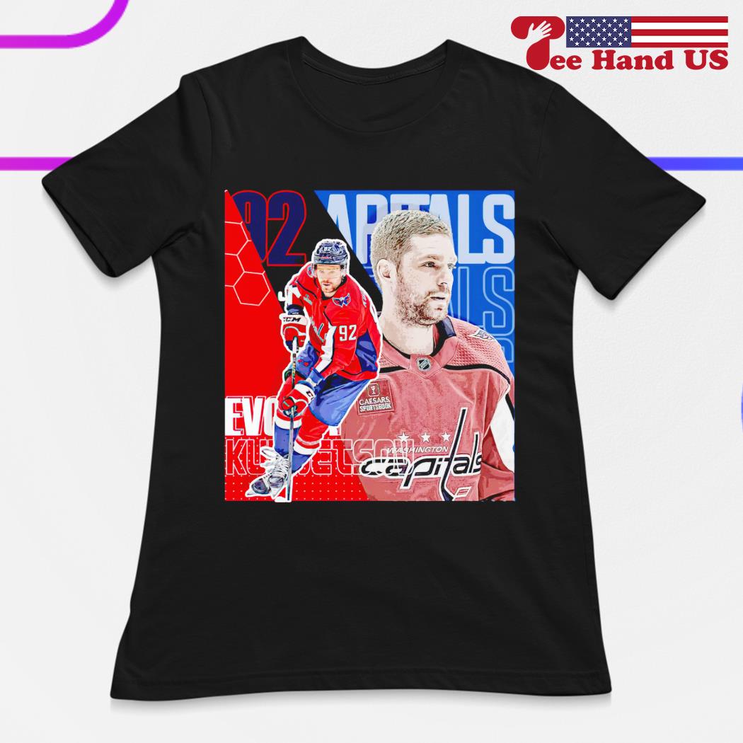 Evgeny Kuznetsov 92 Washington Capitals ice hockey player poster shirt,  hoodie, sweater, long sleeve and tank top
