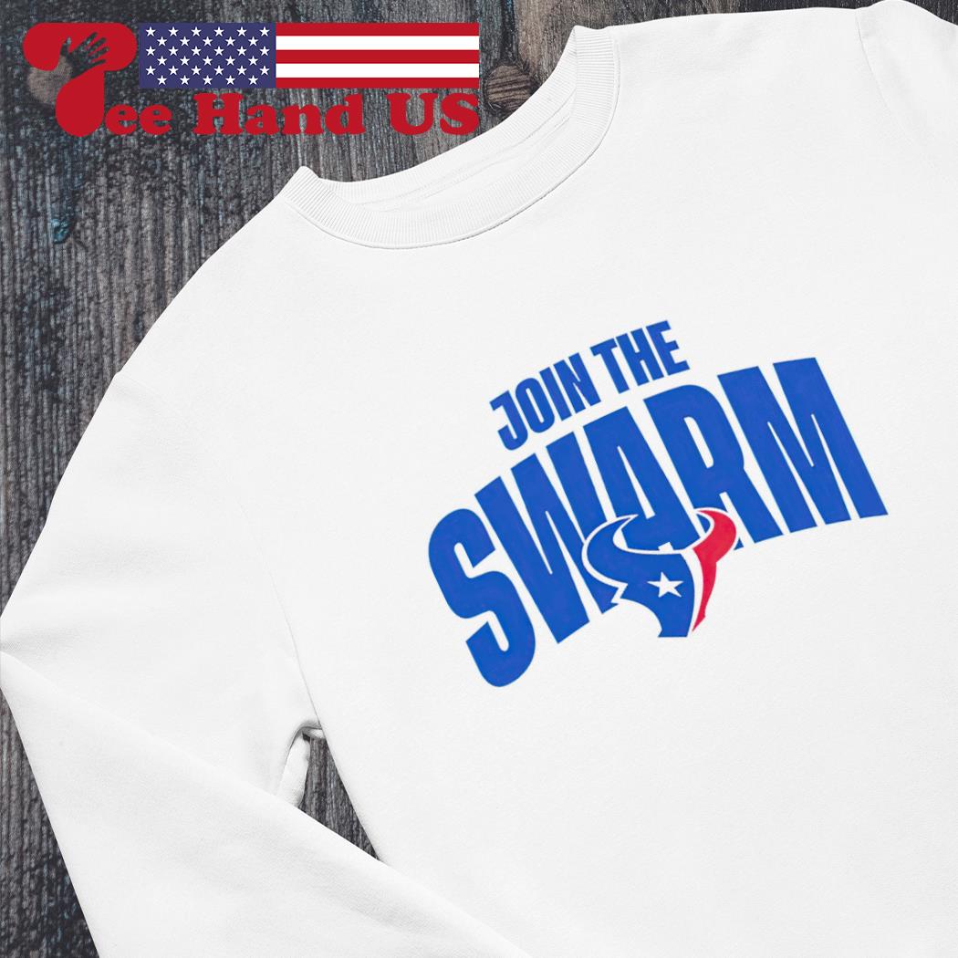 Join The Swarm Shirt 2023 Houston Texans Fans - Shibtee Clothing