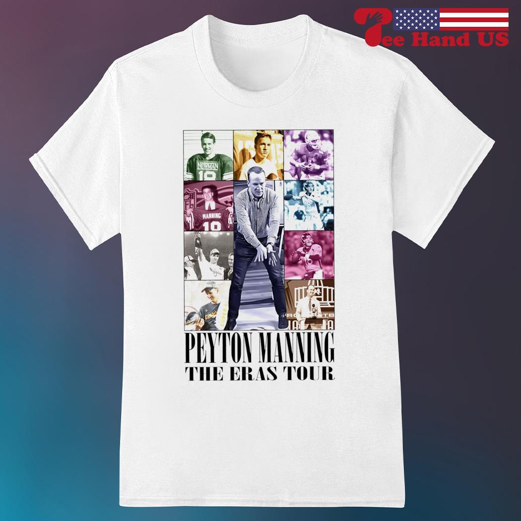 Peyton Manning The Eras Tour Shirt