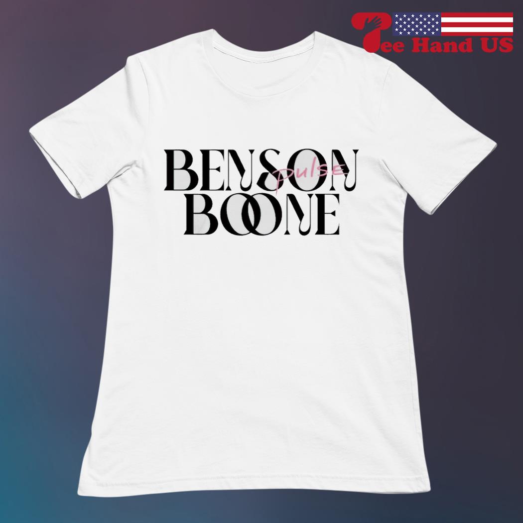 Pulse Benson Boone shirt, hoodie, sweater, long sleeve and tank top
