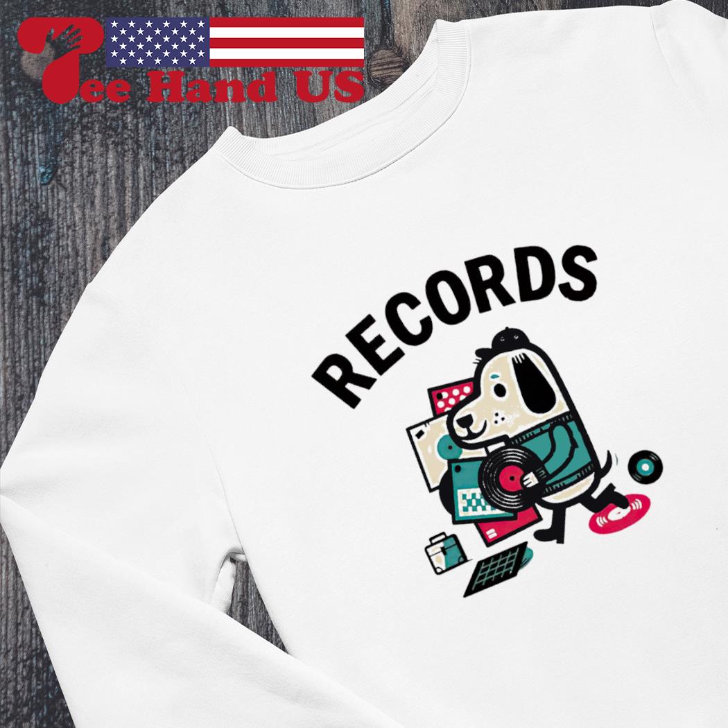 Records Dog shirt, hoodie, sweater, long sleeve and tank top