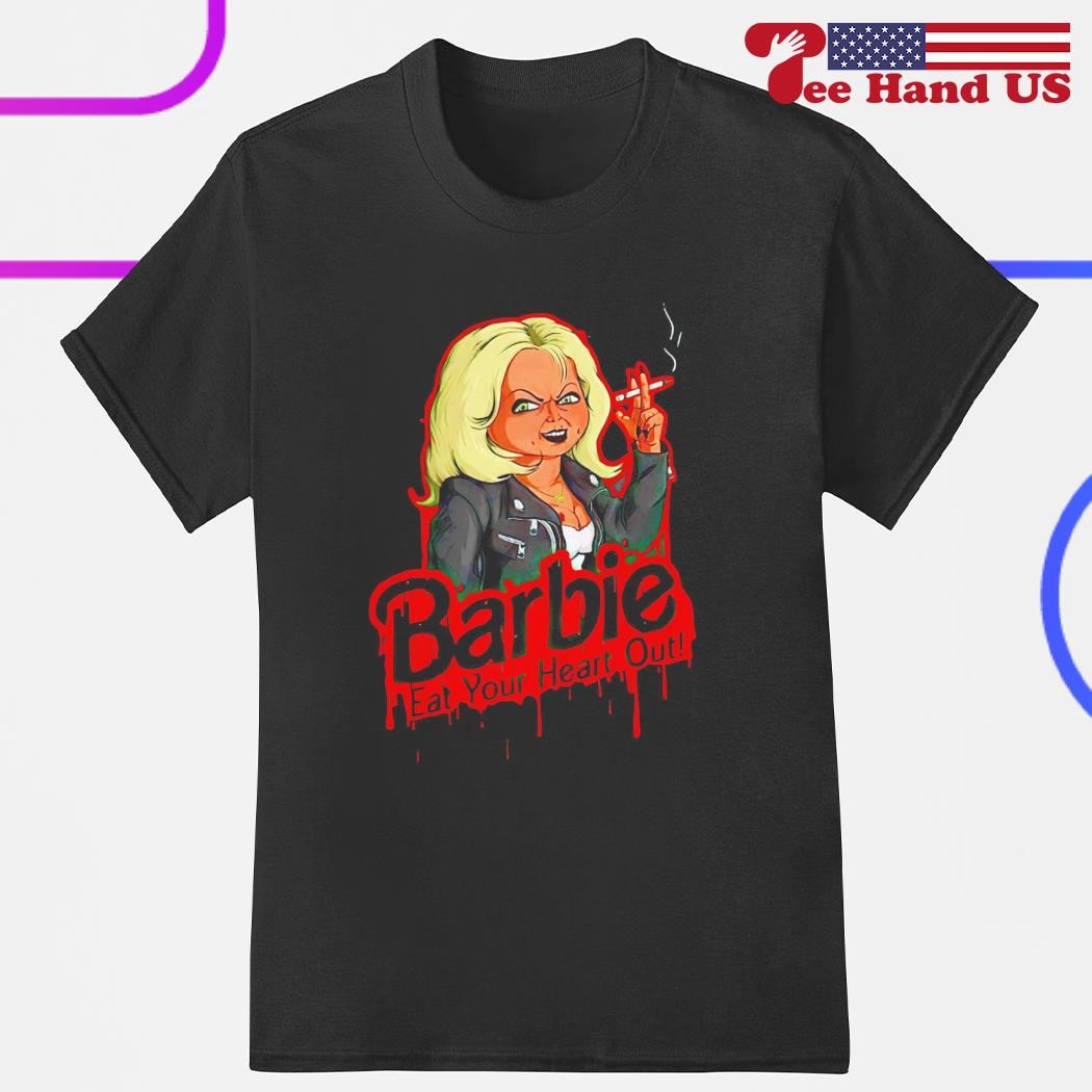 Barbie eat your heart out shirt sale