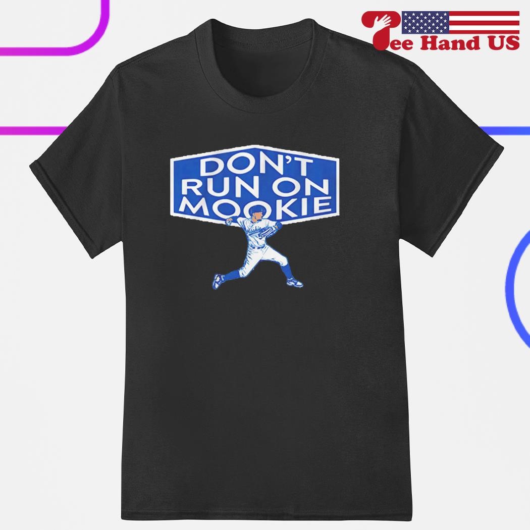 DON'T RUN ON MOOKIE BETTS TEE SHIRT Hoodie Tank-Top Quotes