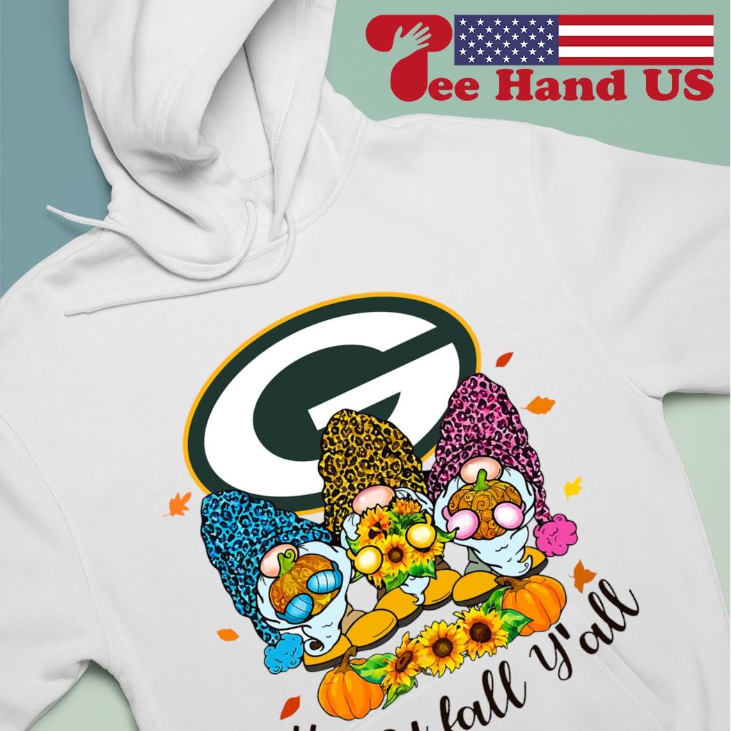 Happy Fall Y'all Green Bay Packers 2023 T-shirt, hoodie, sweater, long  sleeve and tank top