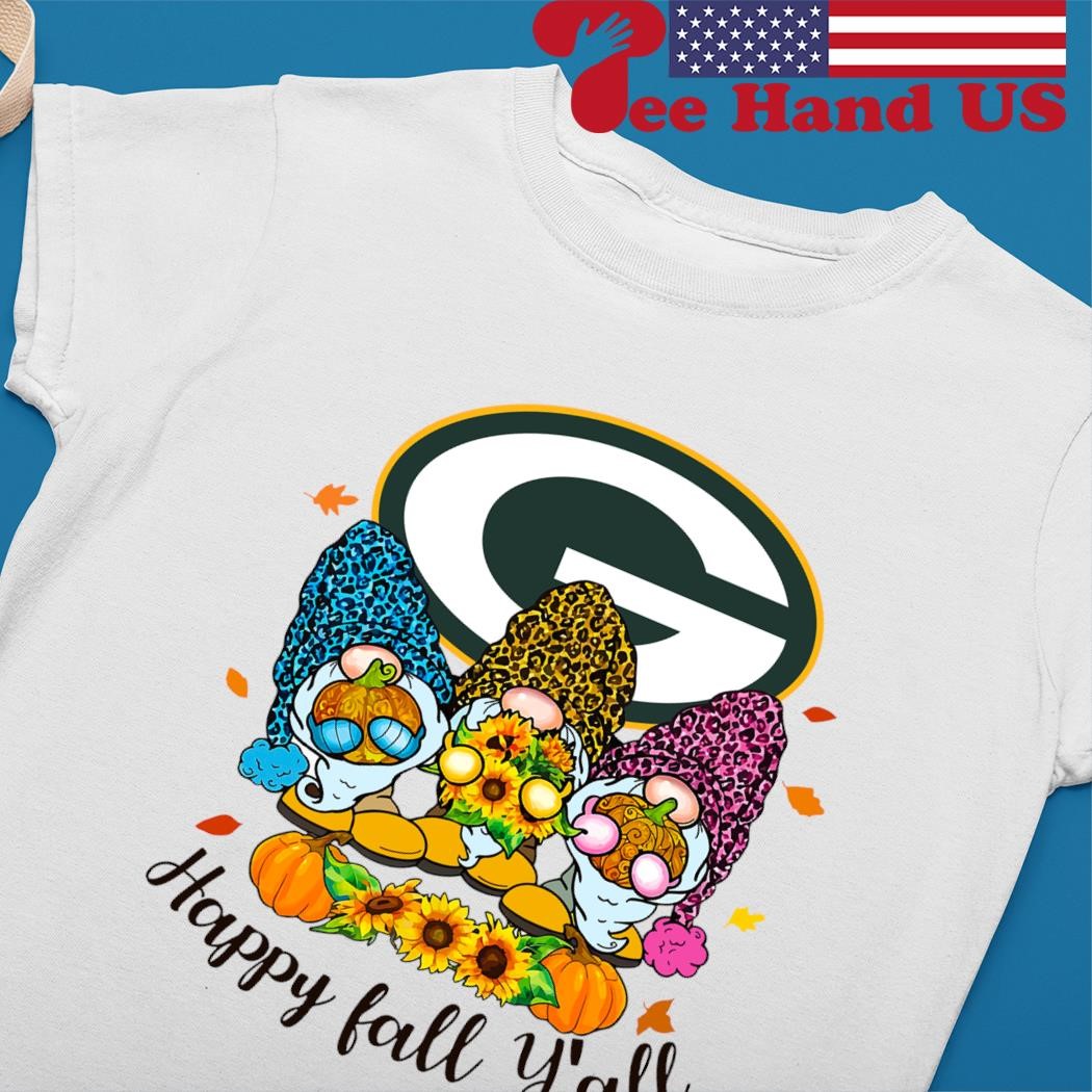 Green Bay Packers Happy Fall Y'all shirt, hoodie, sweater, long sleeve and  tank top