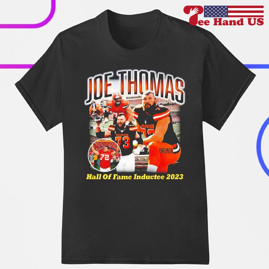 Joe Thomas Cleveland Browns 2007-2017 Hall Of Fame 2023 Signature Shirt,  hoodie, sweater, long sleeve and tank top