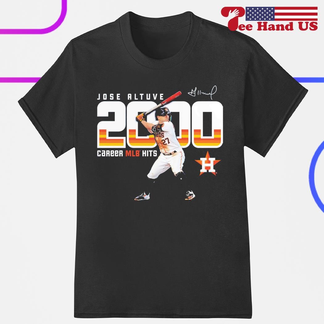 Jose Altuve Houston Astros 2,000 Career MLB Hits Signature Shirt, hoodie,  sweater, long sleeve and tank top