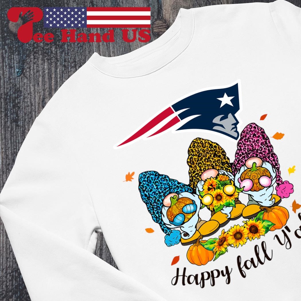 New England Patriots Happy Fall Y'all shirt, hoodie, sweater, long