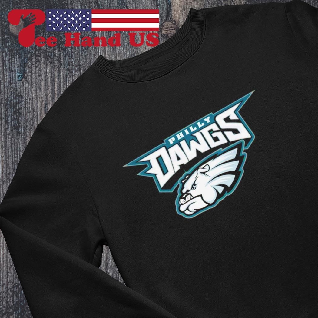 Philadelphia Eagles Georgia Bulldogs Philly Dawgs shirt hoodie