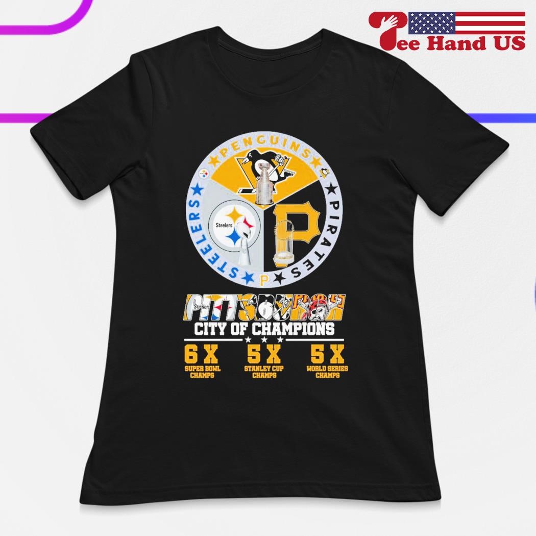 Pittsburgh City Of Champions Steelers Penguins Pirates Shirt