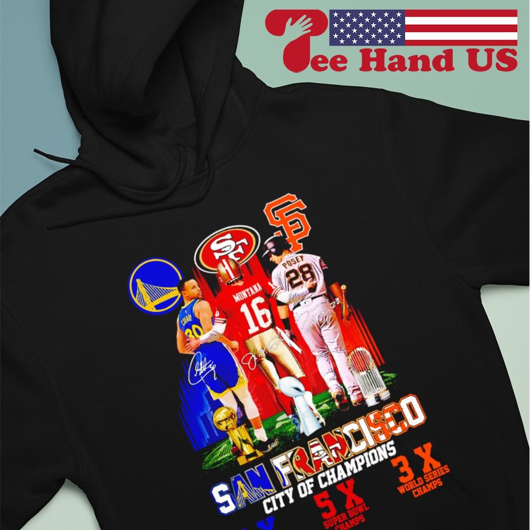 Funny San Francisco Stephen Curry Joe Montana Buster Posey signatures shirt,  hoodie, sweater, long sleeve and tank top