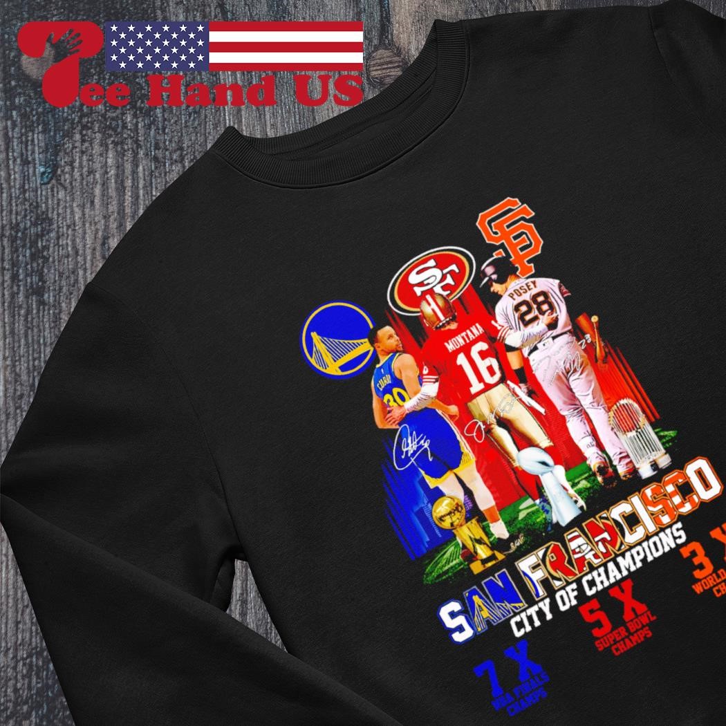 Official San Francisco 49ers San Francisco Giants Golden State Warriors  logo Curry Montana Posey Legends of San Francisco city signatures shirt,  hoodie, sweater, long sleeve and tank top