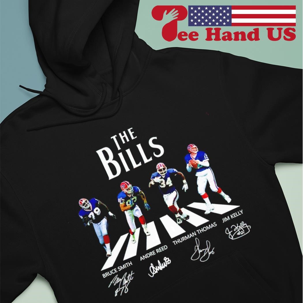 Bill Mafia Bruce Smith Andre Reed Thurman Thomas Jim Kelly Abbey Road  signatures shirt, hoodie, sweater, long sleeve and tank top