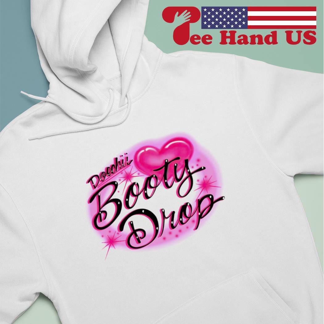 Nice Doechii Booty Drop Rap shirt, hoodie, longsleeve, sweatshirt