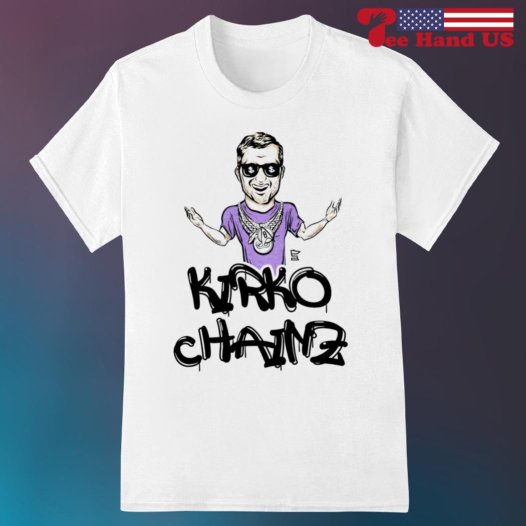 Original Minnesota vikings kirko chainz shirt, hoodie, sweater, long sleeve  and tank top