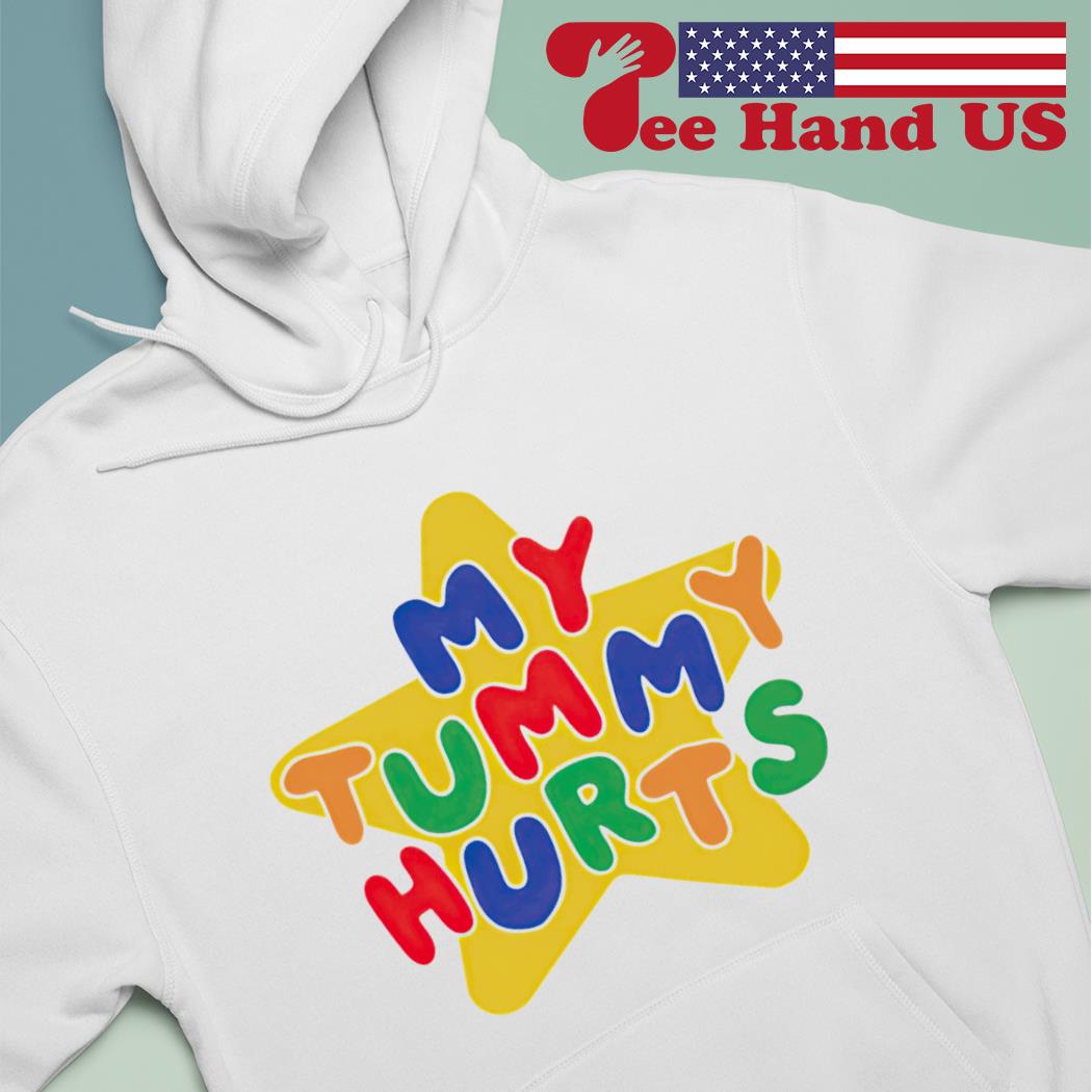 My tummy hurts star s hoodie