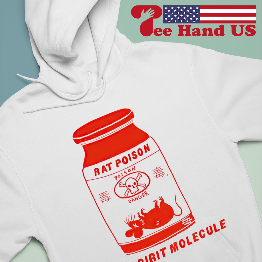 Rat poison the spirit molecule shirt, hoodie, sweater, long sleeve