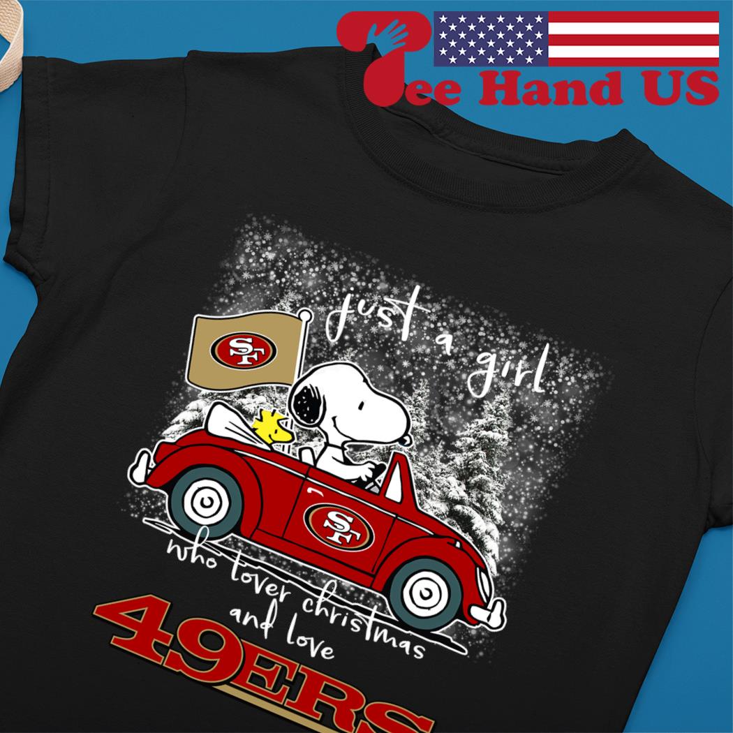 Snoopy And Woodstock I Only Roll With The San Francisco 49ers T