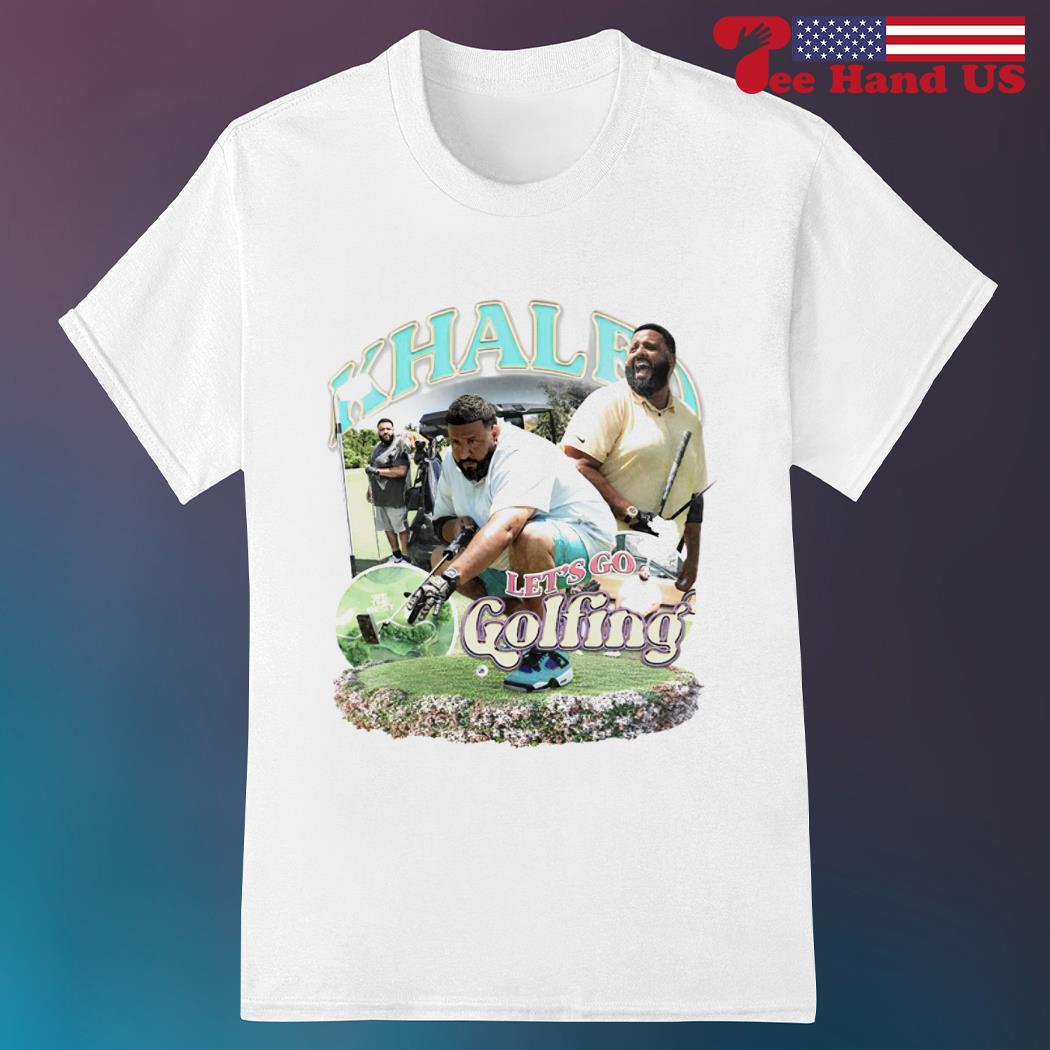 We the best snipes let's go golfing dj khaled T-shirts, hoodie