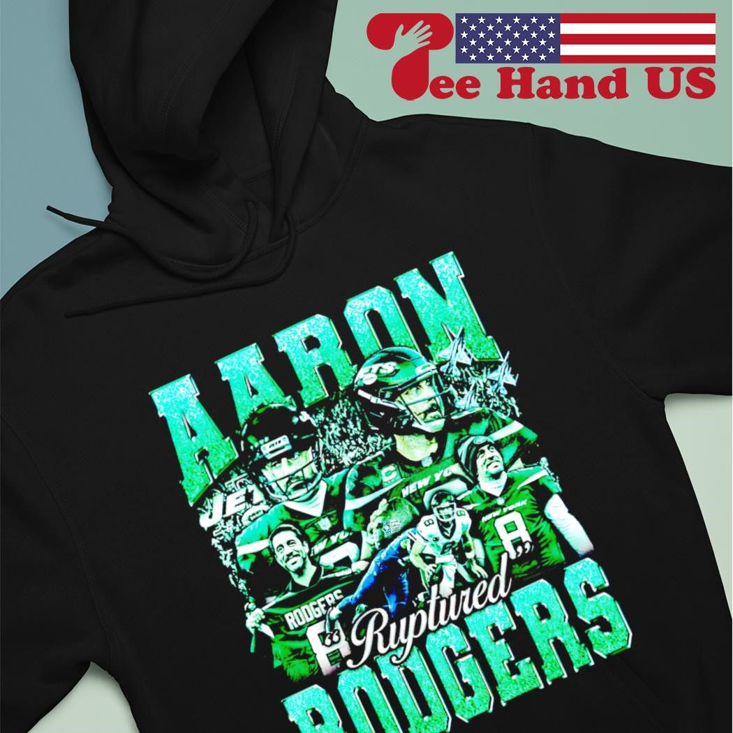 Aaron rodgers new york jets shirt, hoodie, sweater, long sleeve and tank top