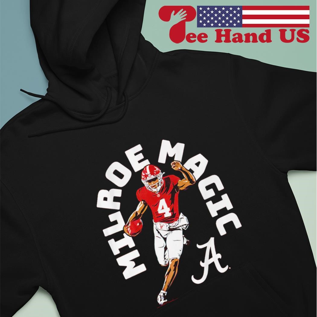 Jalen Milroe Alabama Crimson Tide Milroe Magic 2023 shirt, hoodie