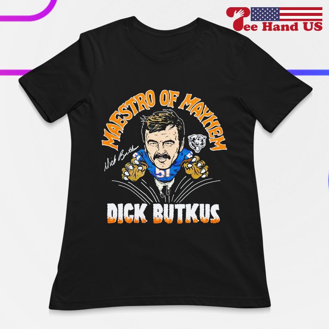 Bears Dick Butkus Maestro Of Mayhem signature shirt, hoodie