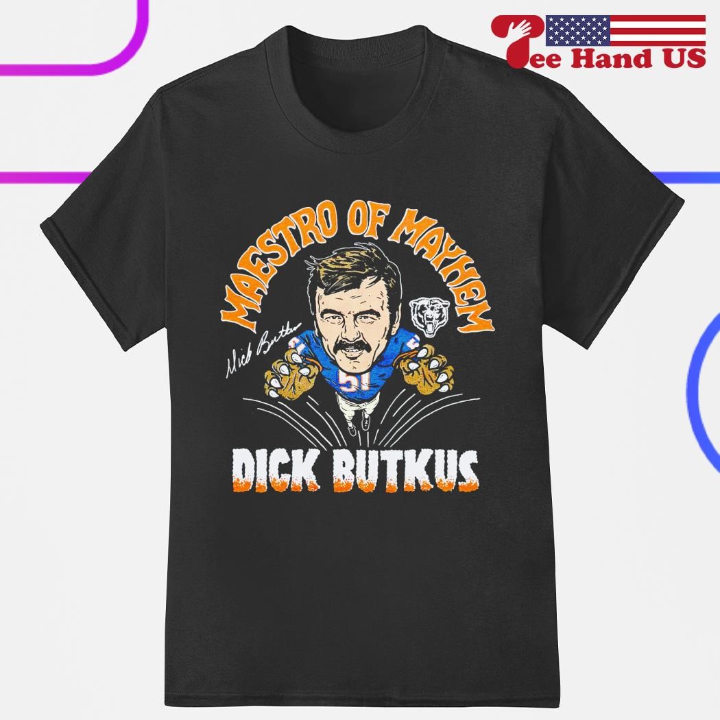 Bears Dick Butkus Maestro Of Mayhem signature shirt, hoodie