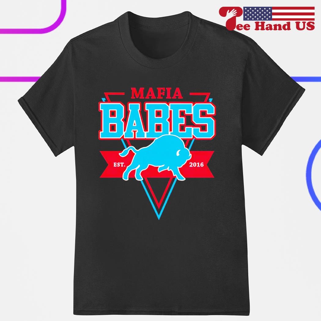 Buffalo Bills Mafia Babes shirt, hoodie, sweater and v-neck t-shirt