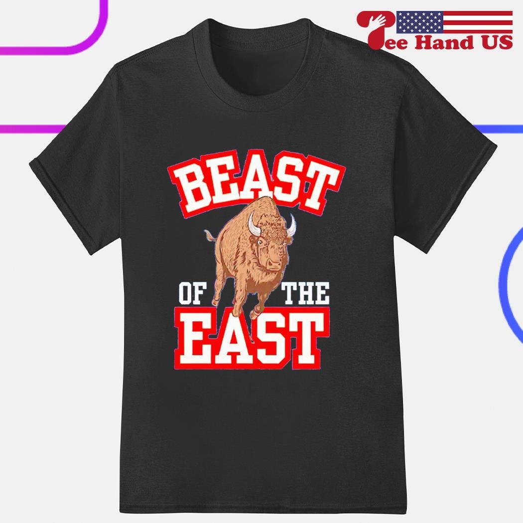 Beast of the East Buffalo Bills shirt, hoodie, sweater, long