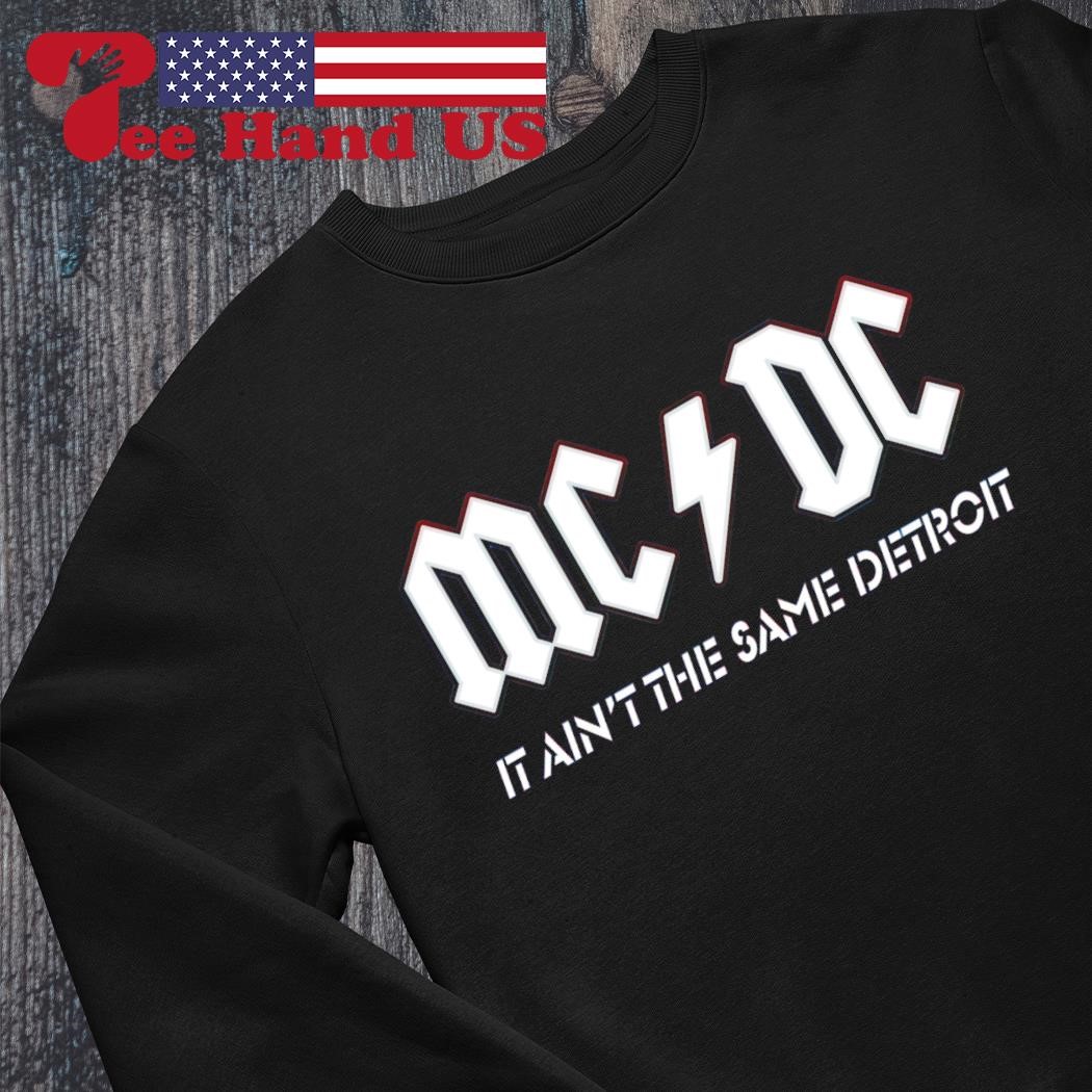 Detroit Lions MCDC it ain't the same detroit shirt, hoodie, sweater, long  sleeve and tank top