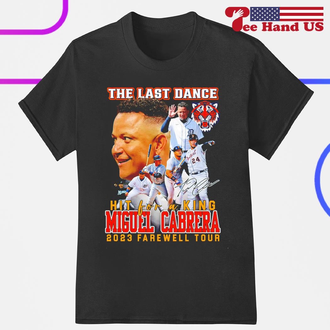 Miguel Cabrera Last Ride Detroit Tigers Shirt - High-Quality