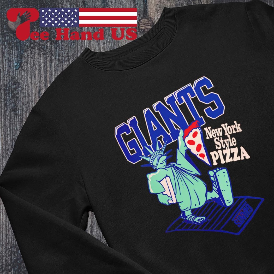 Giants New York style pizza New York Giants shirt, hoodie, sweater, long  sleeve and tank top