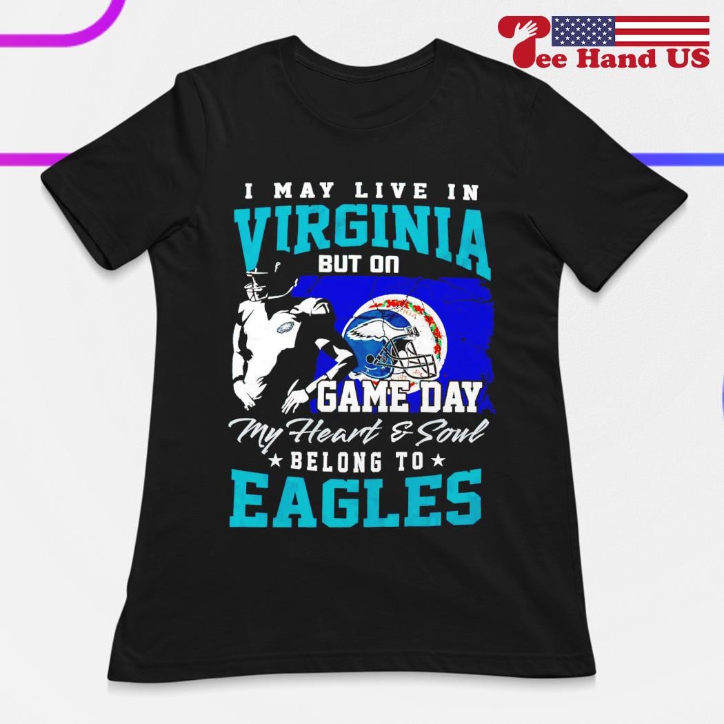 I May Live In Virginia But On Game Day My Heart And Soul