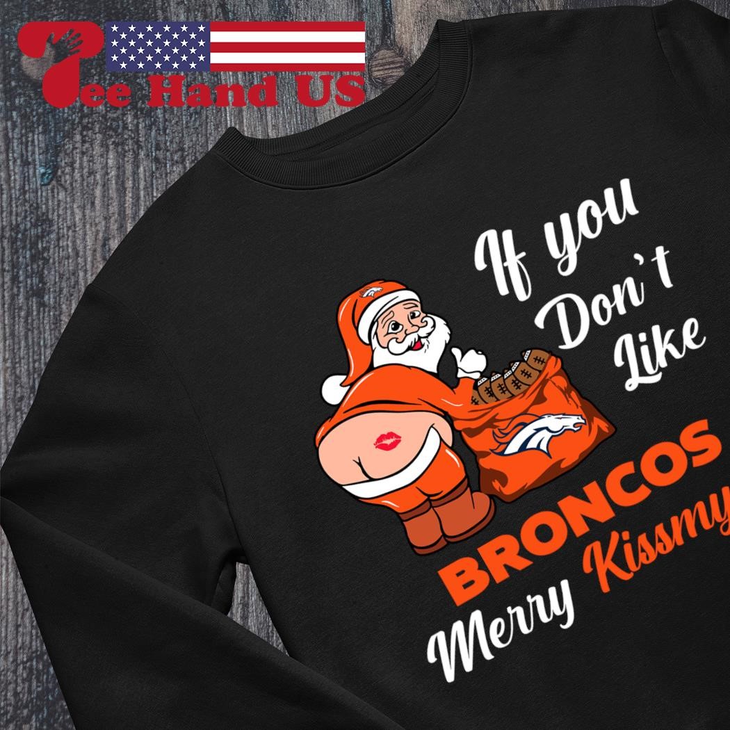 If You Don't Like Cleveland Browns Merry Kissmyass funny Santa