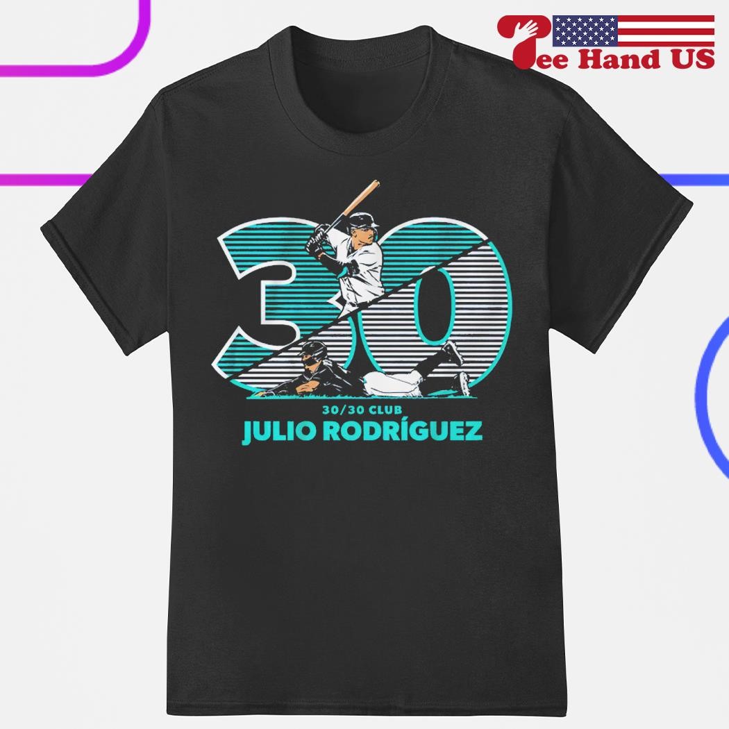 Julio rodriguez 30 30 shirt, hoodie, sweater, long sleeve and tank top