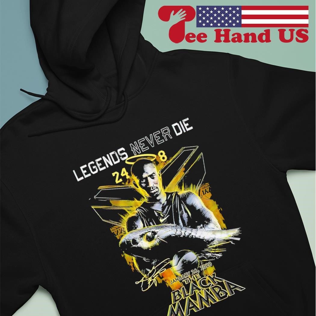 Legends Never Die January 26 2020 The Black Mamba shirt, hoodie, sweater,  long sleeve and tank top