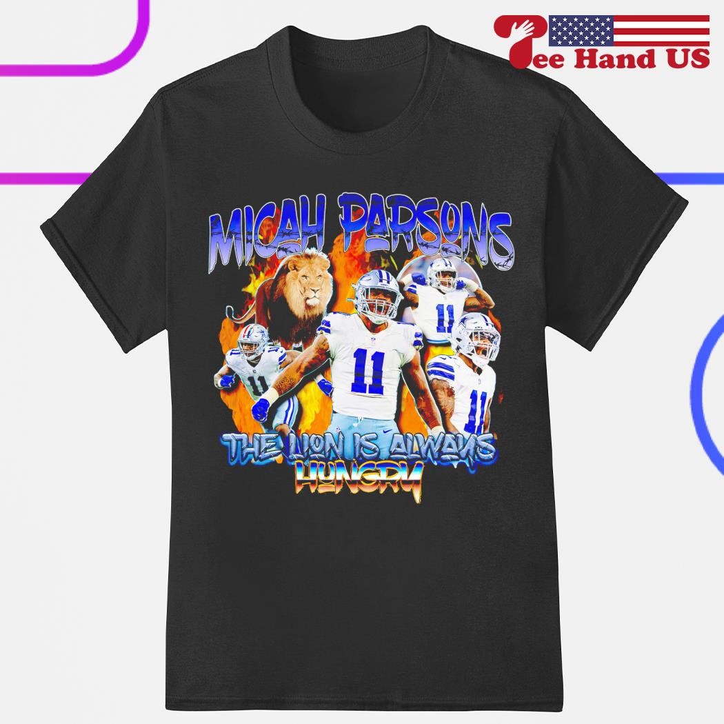 Micah Parsons Shirt Dallas The Lion Is Hungry Sweatshirt - iTeeUS