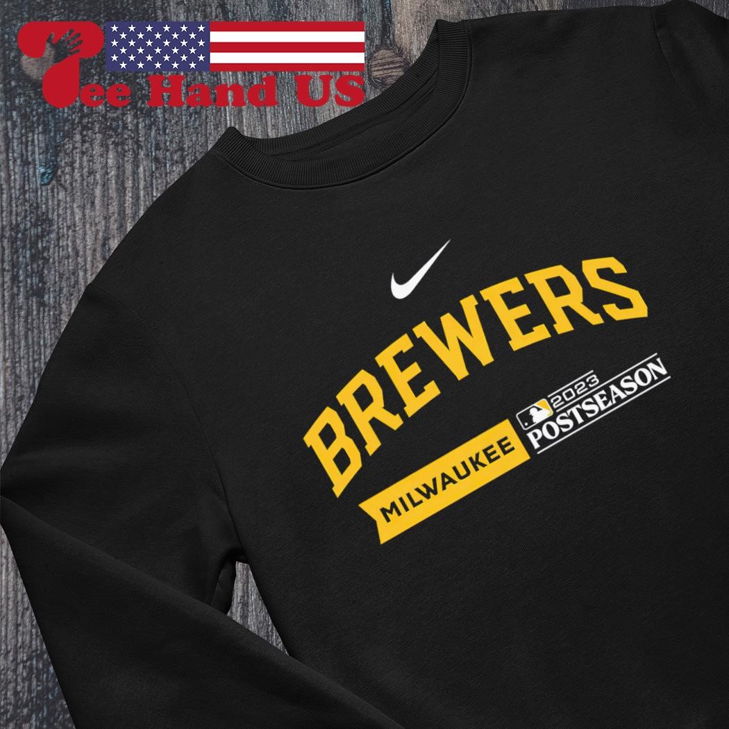 Milwaukee Brewers Nike 2023 Postseason shirt, hoodie, sweater, long sleeve  and tank top