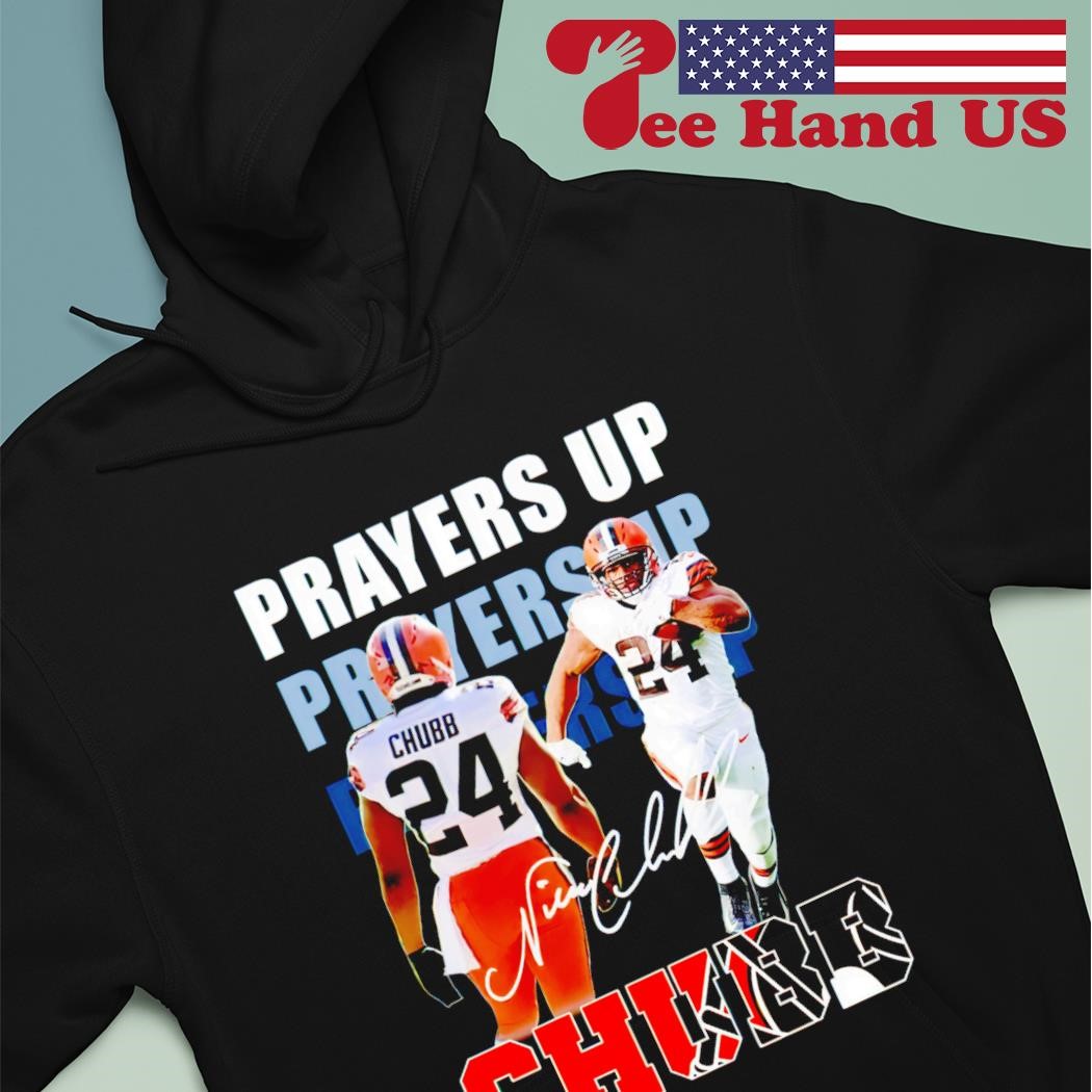 Official nick Chubb Cleveland Browns All Praying For You Shirt, hoodie,  sweater, long sleeve and tank top