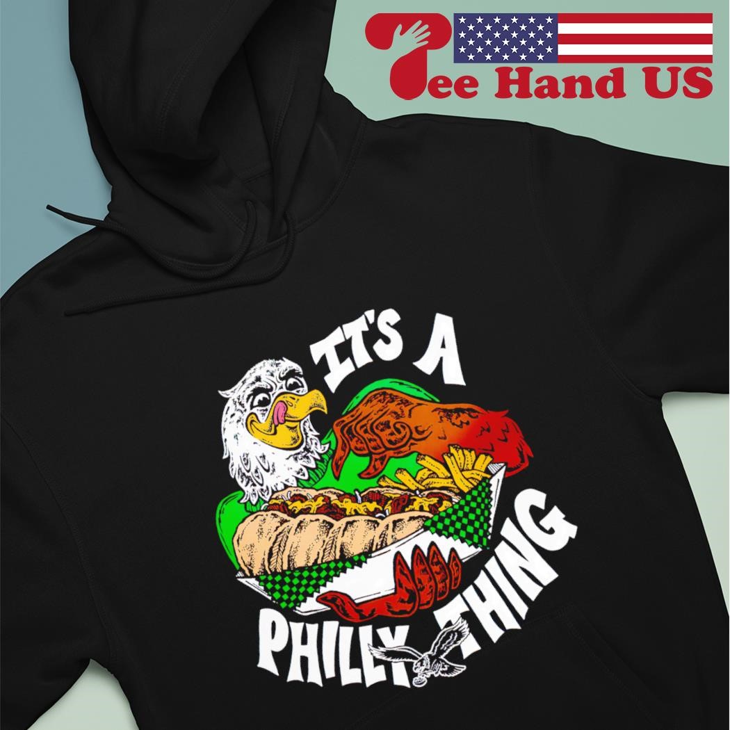 Philadelphia Eagles logo it's a Philly thing city shirt, hoodie, sweater,  long sleeve and tank top