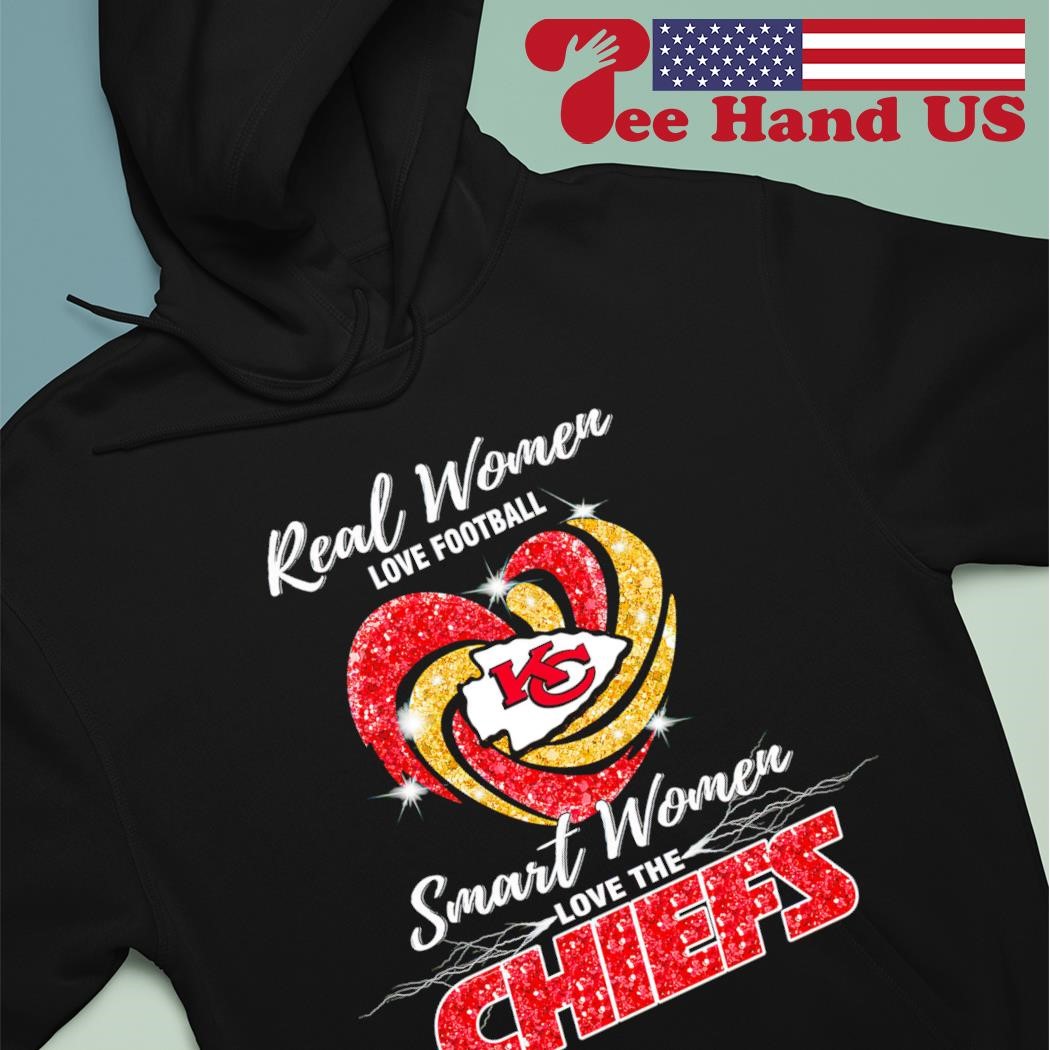 Real women love football smart women love the KC Chiefs shirt, hoodie,  sweater, long sleeve and tank top