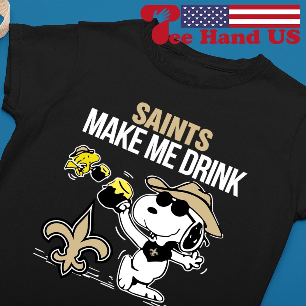 Saints Snoopy Make Me Drink shirt, hoodie, sweater, long sleeve and tank top