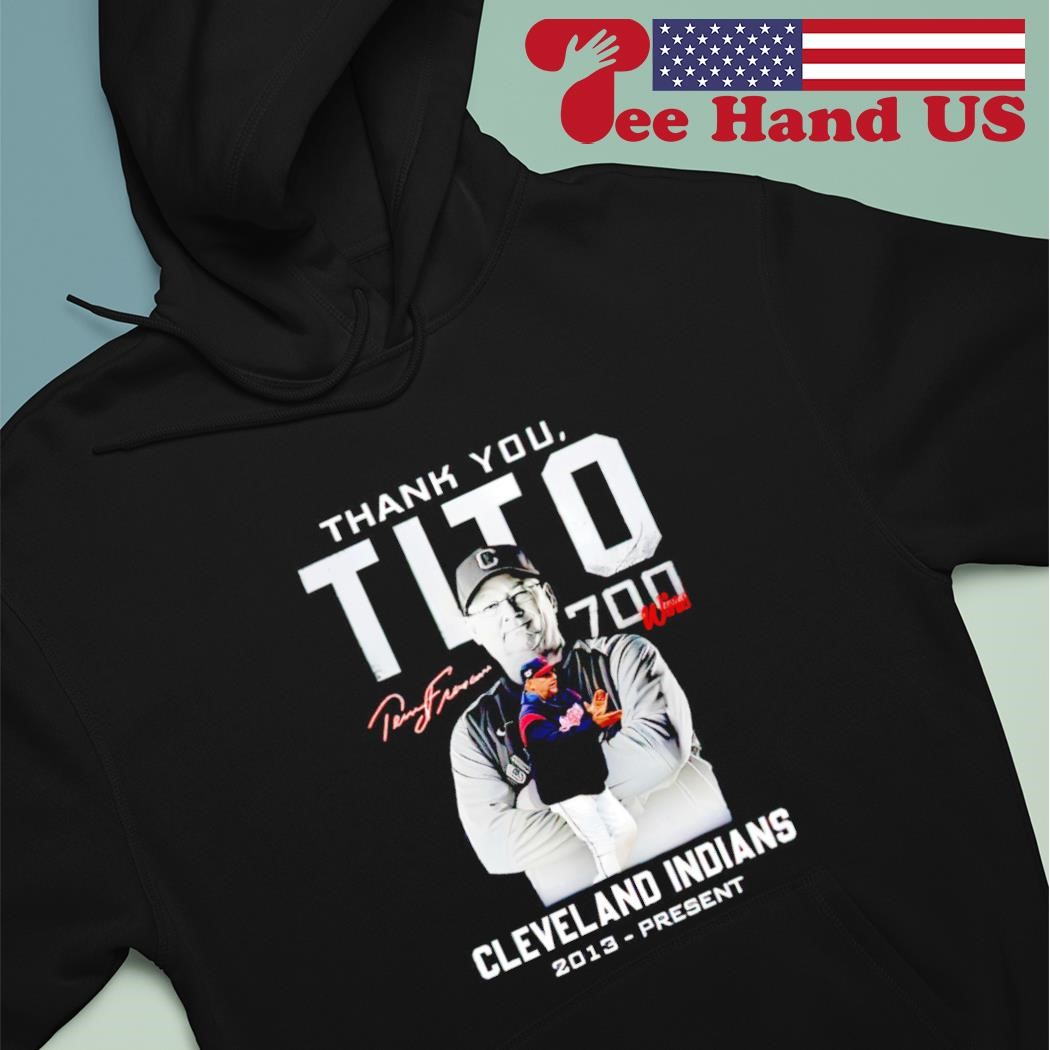 Thank You Tito 700 Wins In Cleveland Indians Signature Shirt, hoodie,  sweater, long sleeve and tank top