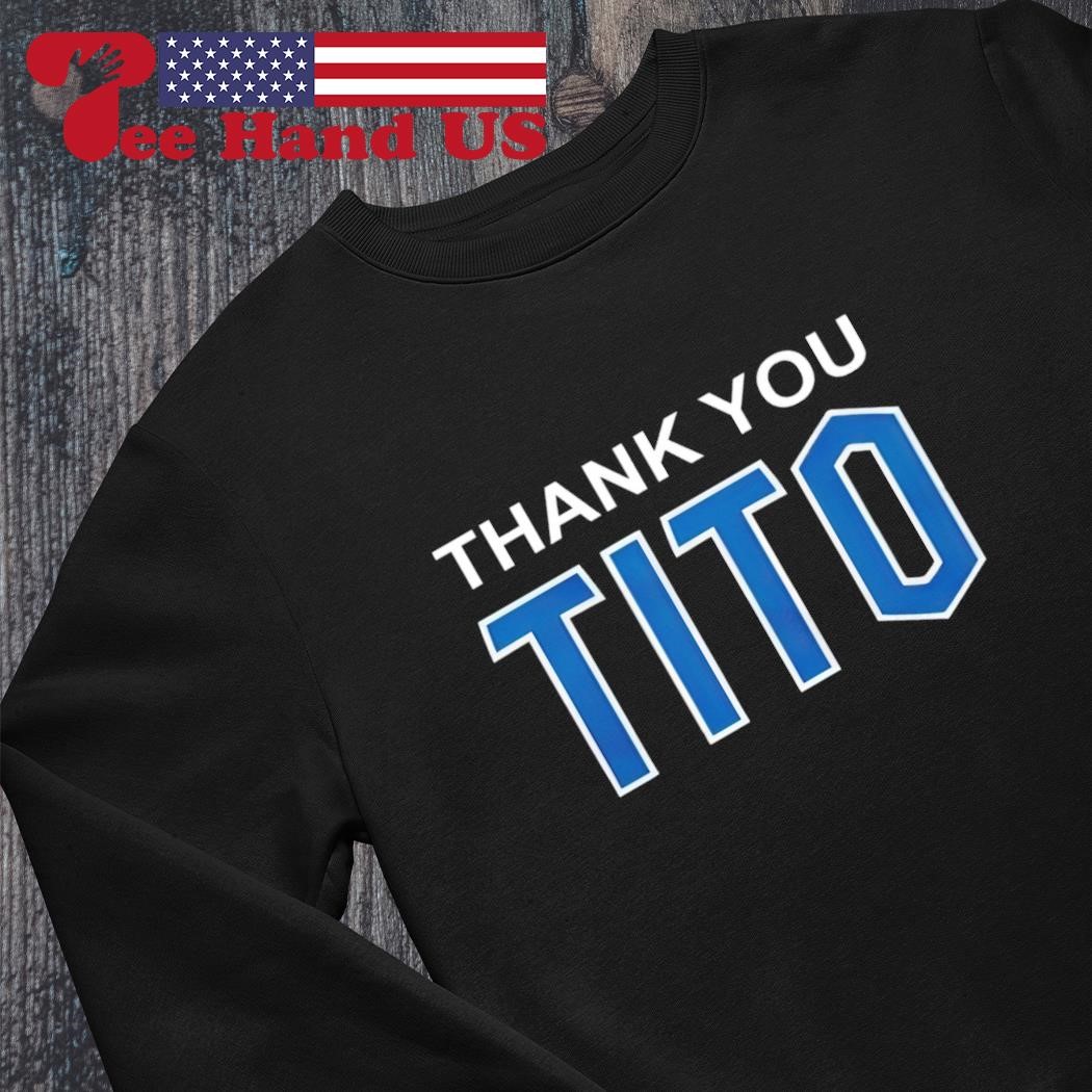 Thank You Tito 700 Wins T-Shirt