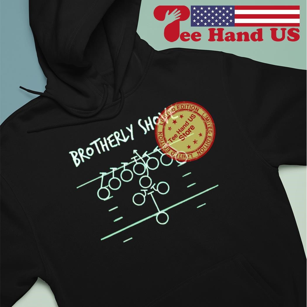 Brotherly Shove Tshirt Sweatshirt Hoodie Mens Womens Philadelphia