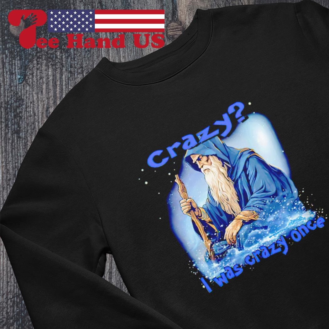 Crazy? I Was Crazy Once | Essential T-Shirt