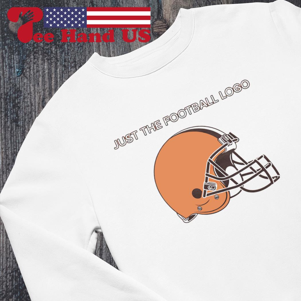 Cleveland Browns just the football logo shirt, hoodie, sweater, long sleeve  and tank top