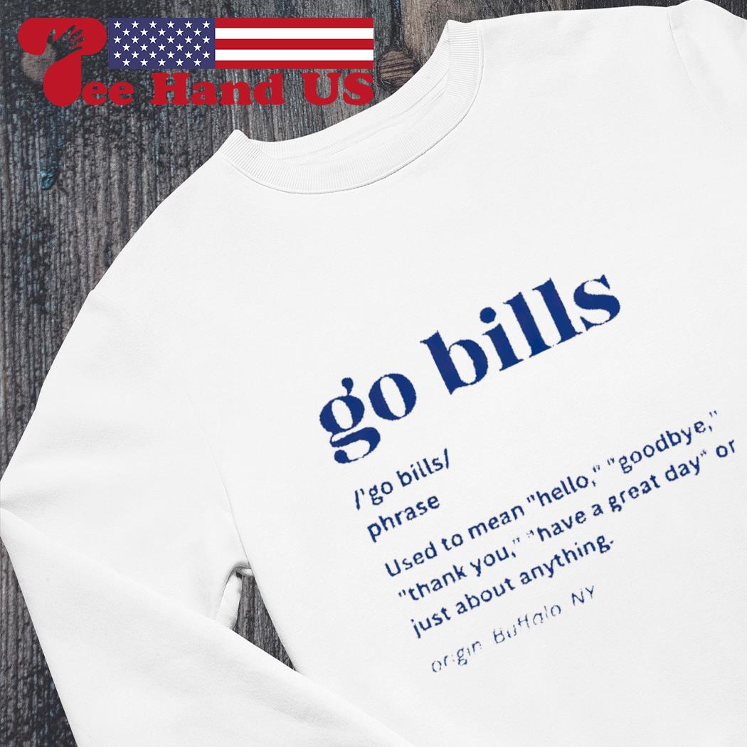 Go Bills Definition Meaning Used To Mean Hello Goodbye