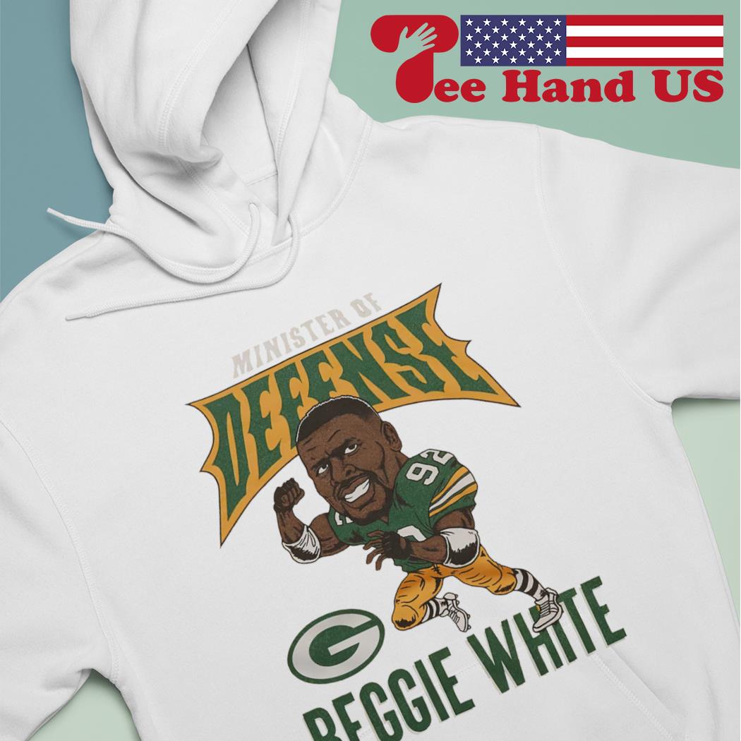 Green Bay Packers Minister of Defense Reggie White Cartoon shirt, hoodie,  sweater, long sleeve and tank top